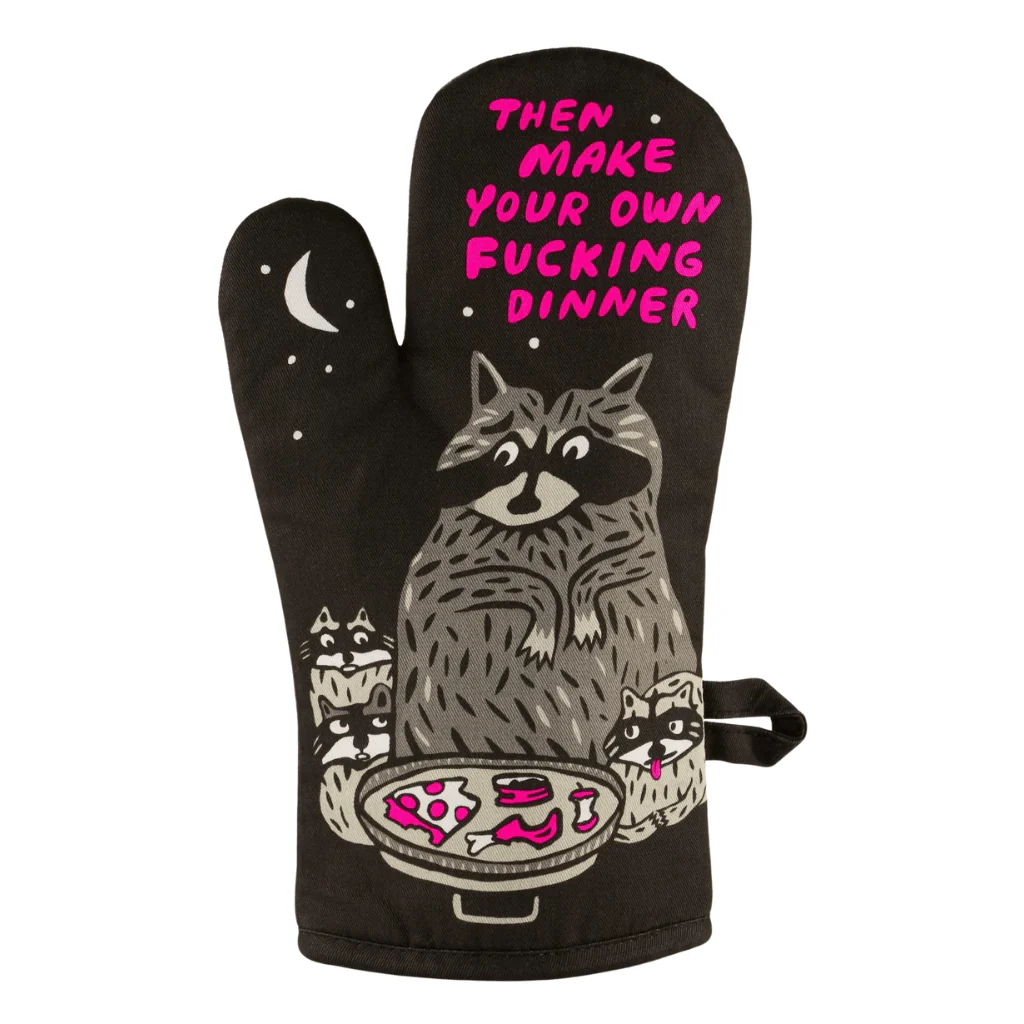 Blue Q Oven Mitt β Then Make Your Own Dinner