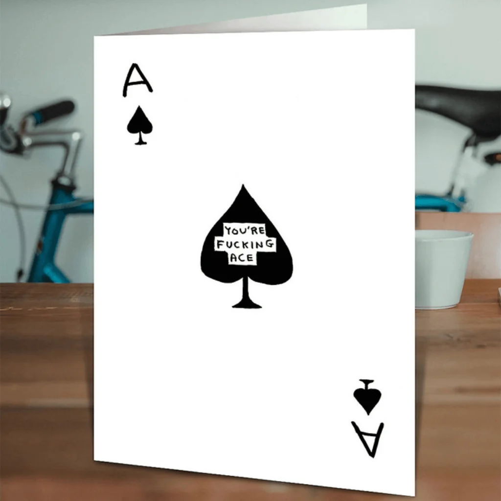 David Shrigley Card â Youâre Fucking Ace - Image 2