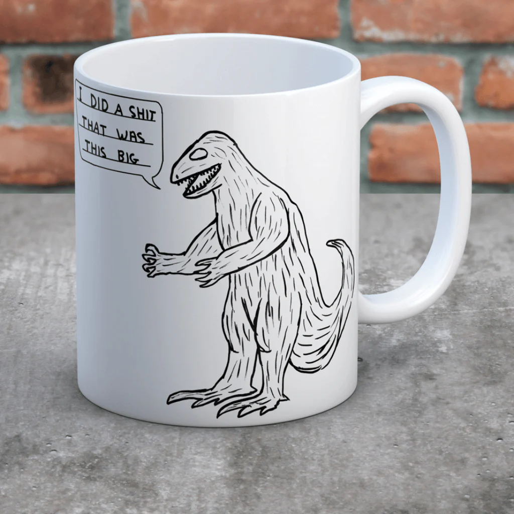 David Shrigley I Did a Shit That Was This Big Dinosaur Mug - Image 3