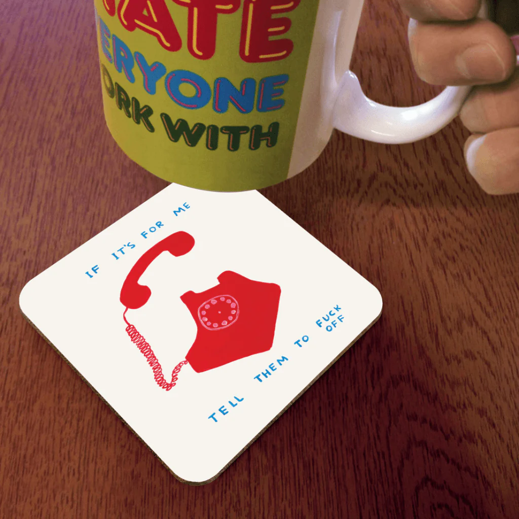 David Shrigley If It’s For Me Funny Rude Coaster - Image 2