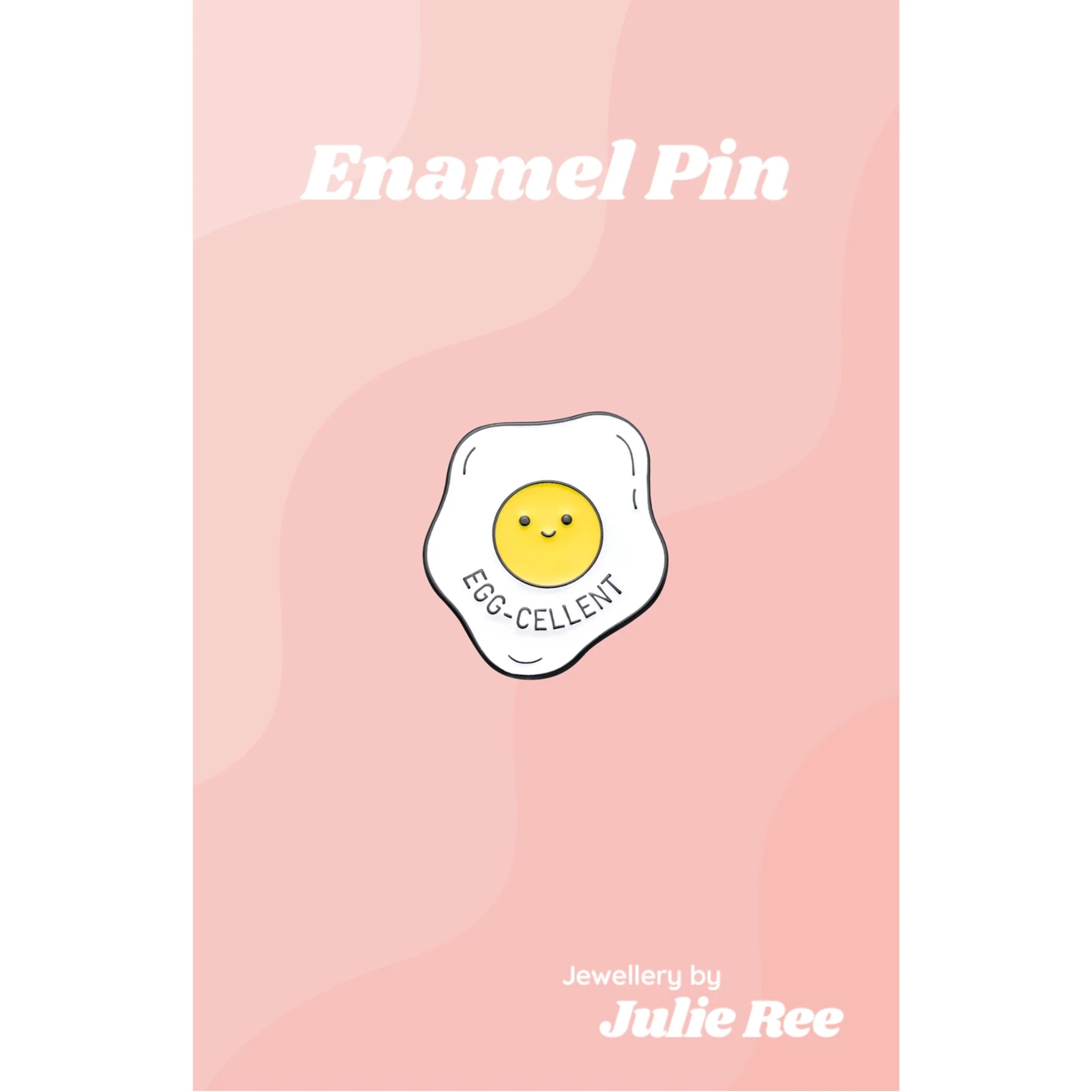 Julie Ree Enamel Pin - Egg-Cellent