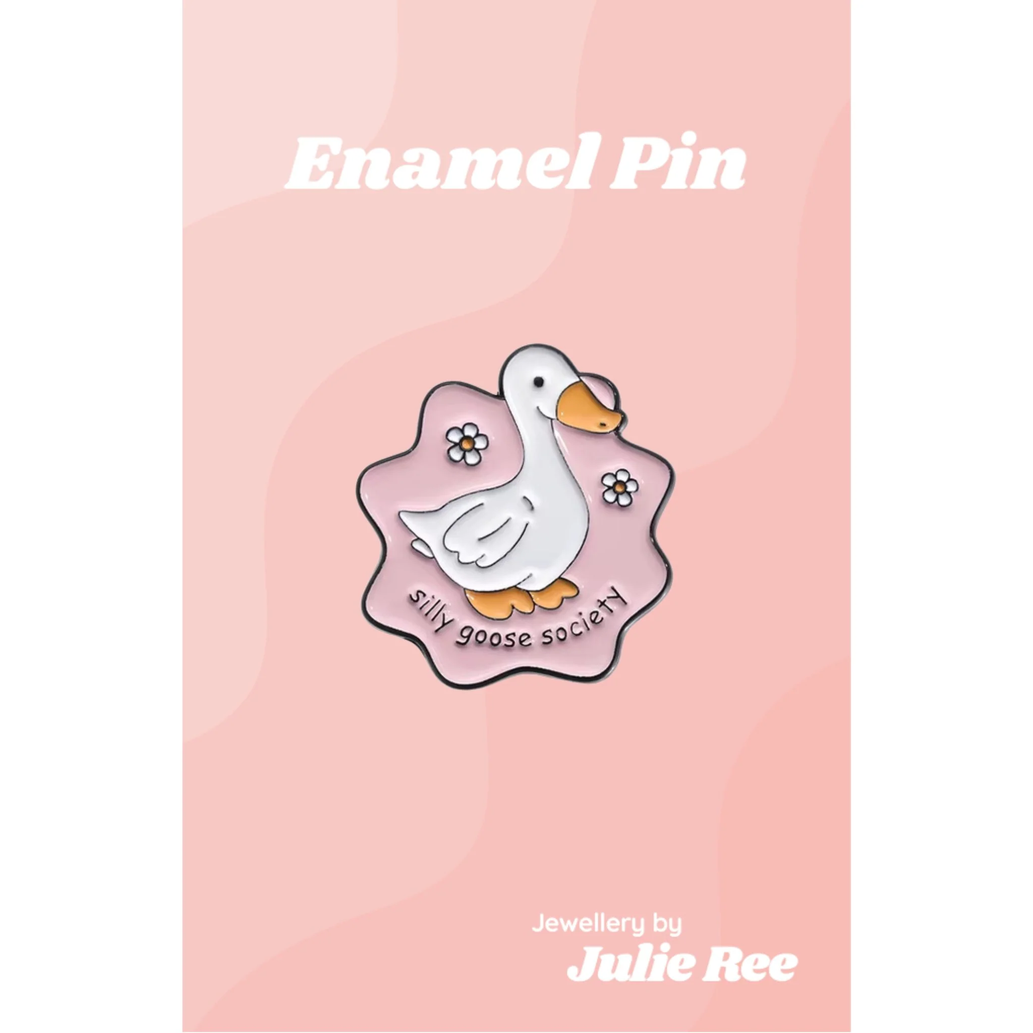 Julie Ree Enamel Pin - Silly Goose Society