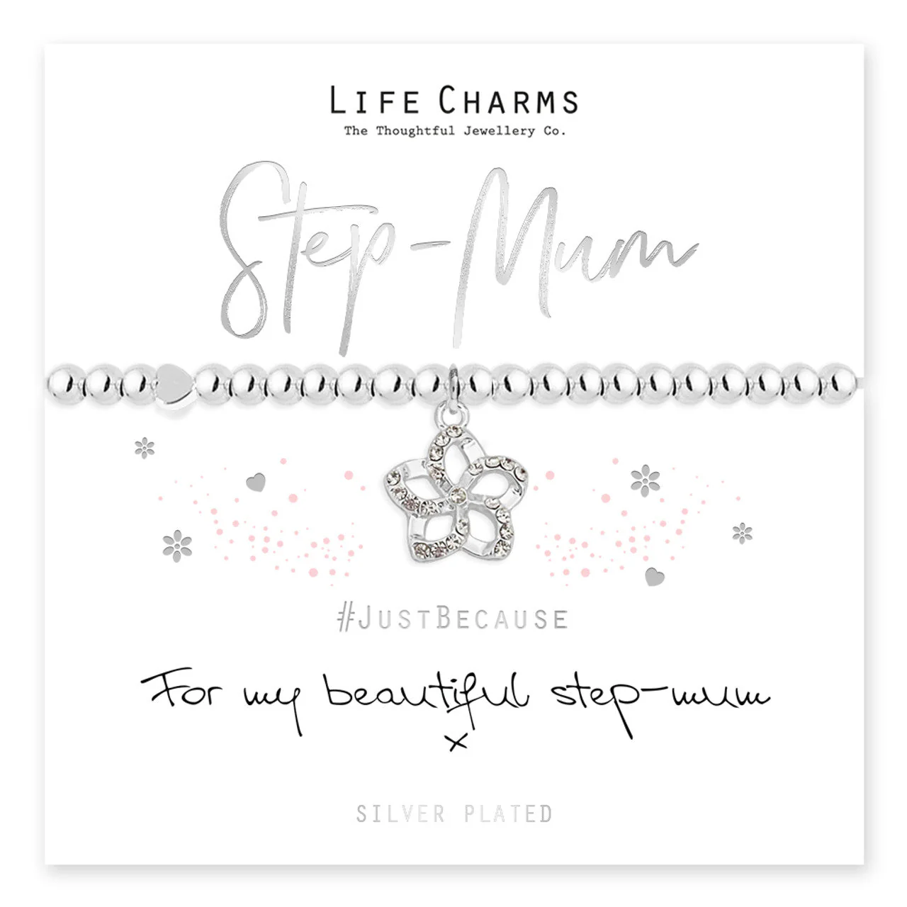 Life Charms Just Because Bracelet - Step Mum